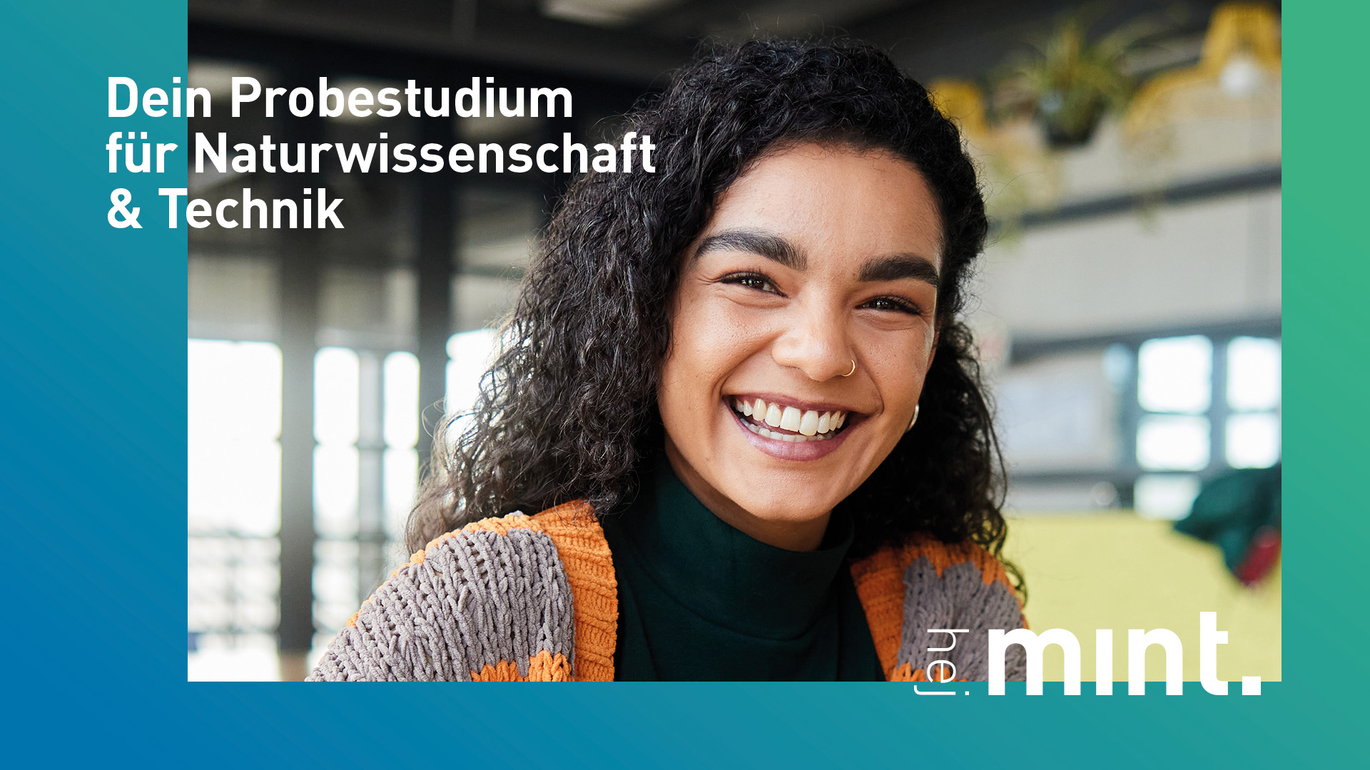 Bild von Studentin vor blau-grünem Farbverlauf mit Hinweistext für das Probestudium hejmint